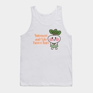 introvert and I do have fun Tank Top